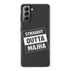 Samsung Galaxy S21 Plus Straight Outta Majha Phone Case