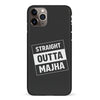 iPhone 11 Pro Max Straight Outta Majha Phone Case