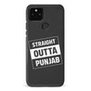 Google Pixel 5 Straight Outta Punjab Phone Case
