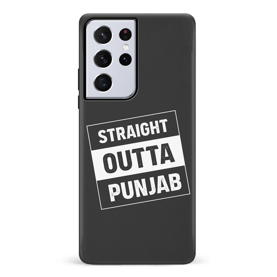 Samsung Galaxy S21 Ultra Straight Outta Punjab Phone Case