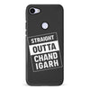 Google Pixel 3A Straight Outta Chandigarh Phone Case