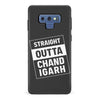 Samsung Galaxy Note 9 Straight Outta Chandigarh Phone Case