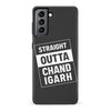 Samsung Galaxy S22 Straight Outta Chandigarh Phone Case
