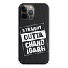 iPhone 13 Pro Max Straight Outta Chandigarh Phone Case