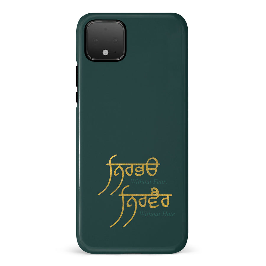 Google Pixel 4 Without Fear Indian Phone Case