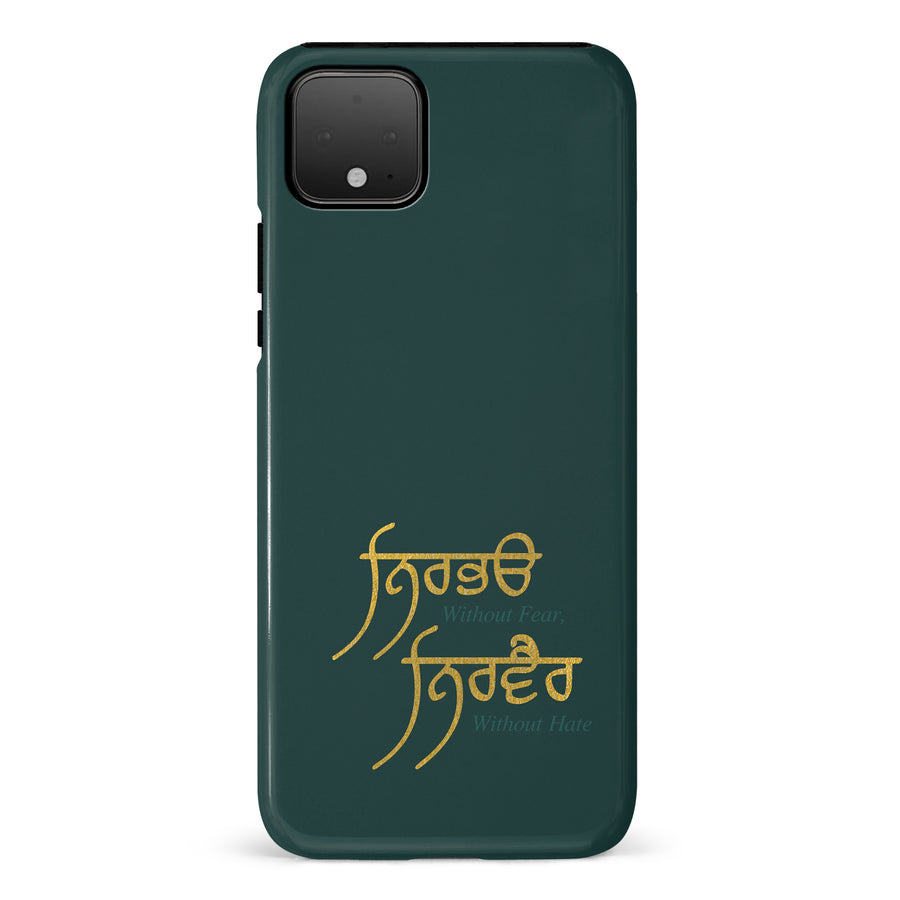 Google Pixel 4 XL Without Fear Indian Phone Case