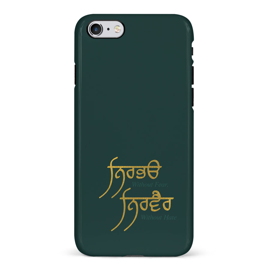 iPhone 6 Without Fear Indian Phone Case