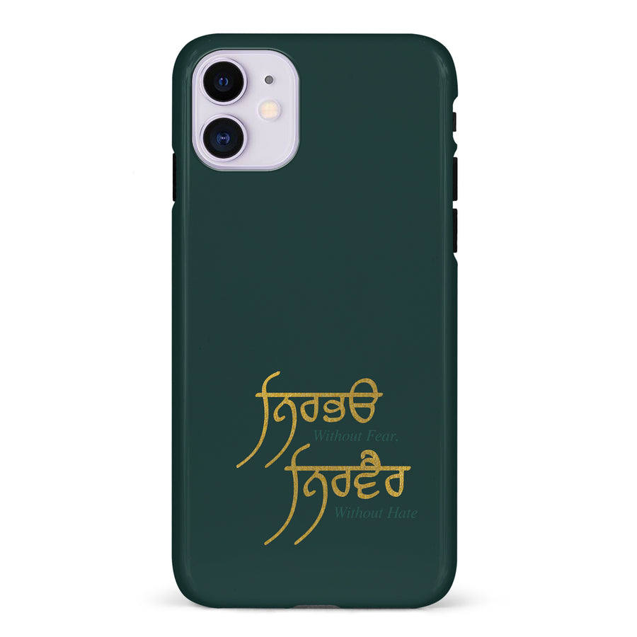 iPhone 11 Without Fear Indian Phone Case